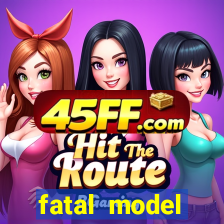 fatal model cruzeiro do sul